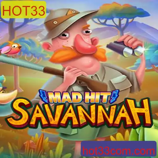 MadHitSavannah: Descubra o Novo Jogo Sensação com a Chave HOT33