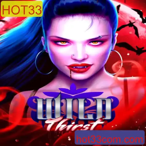 Explorando o Mundo Cativante de WildThirst: A Aventura Inesquecível com a Palavra-Chave HOT33